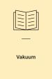 Vakuum : (konglomerater)