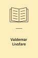 Valdemar Livsfare