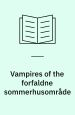 Vampires of the forfaldne sommerhusområde