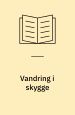 Vandring i skygge. Erindringer, 2. del