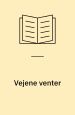 Vejene venter