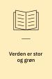 Verden er stor og grøn. Naver