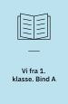 Vi fra 1. klasse