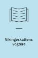 Vikingeskattens vogtere