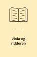 Viola og ridderen