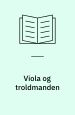 Viola og troldmanden