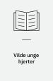 Vilde unge hjerter