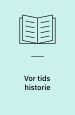 Vor tids historie