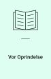 Vor Oprindelse. Essays