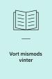 Vort mismods vinter