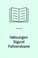 Vølsungen Sigurd Fafnersbane