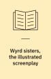Wyrd Sisters