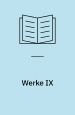 Werke I-X. Luchterhand Verlag; nyudgivelse på Steidl Verlag, Göttingen