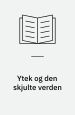 Ytek og den skjulte verden