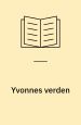 Yvonnes verden