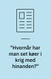Hvornår har man set køer i krig med hinanden