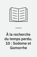IV : Sodome et Gomorrhe