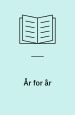 År for år