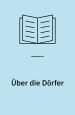 Über die Dörfer
